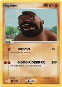 Hog rider