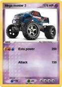 Mega moster 3