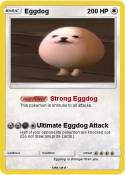 Eggdog