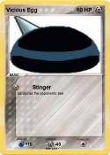 Vicious Egg