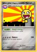 EPIC,EPIC Face