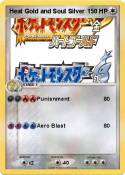 Heat Gold and Soul Silver Heat Gold and