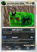 jerry the med, slime jerry the med,