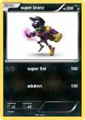 super branz