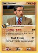 Brick Tamland