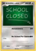 NO SCHOOL!
