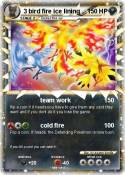 3 bird fire ice