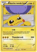 Pikachu needs