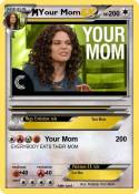 Your Mom