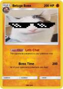 Beluga Boss