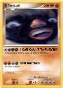R Tard