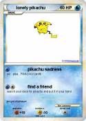 lonely pikachu