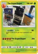 The SuperDuper The SuperDuper