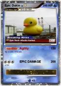 Epic Dukie