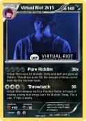 Virtual Riot