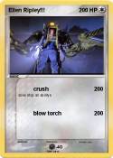 Ellen Ripley!!!