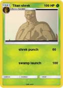 Titan shrek