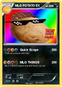 MLG POTATO EX