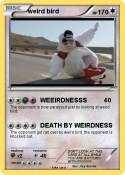 weird bird