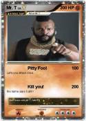 Mr. T