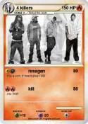 4 killers