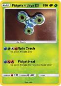 Fidgets 4 days