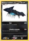 Shadow levithan