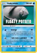 floaty potato