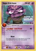 Super Evil Kaos