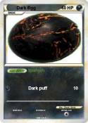 Dark Egg