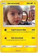 Get wrecked