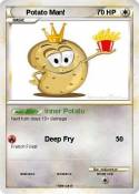 Potato Man!