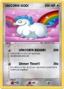 UNICORN GOD! UNICORN GOD!