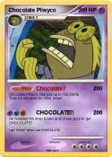 Chocolate