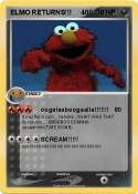ELMO RETURNS!!!
