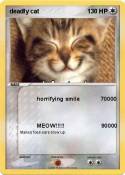 deadly cat