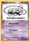 Mexican Troll