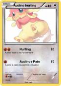 Audino hurting