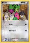 Rawrs