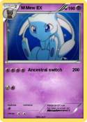M Mew EX