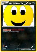Mrs. Schuhle EX