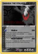 DARKRAI THE STALKER DARKRAI THE