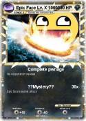 Epic Face Lv. X