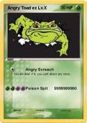  Angry Toad ex