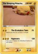 The Sleeping Pikachu. 2 The Sleeping