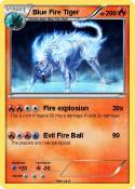 Blue Fire Tiger