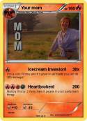 Your mom