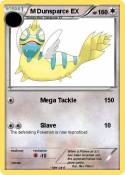 M Dunsparce EX
