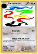 Pack O worms