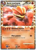 Burst machamp